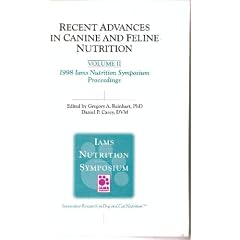 Recent Advances in Canine and Feline Nutrition: 1998 Iams Nutrition Symposium Proceedings