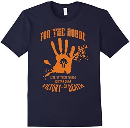 Men's For The Horde Gamer Gaming Warcraftt Funny Tshirt Medium Navy