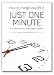 How to Change Your Life in Just One Minute: 47 Eureka Solutions to Life's Biggest Problems