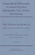 The Topographical Bibliography of Ancient Egyptian Hieroglyphic Texts, Statues, Reliefs and Paintings I: The Theban Necropolis Private Tombs: The Theban Necropolis Vol 1