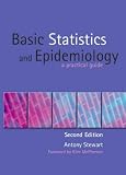 Basic Statistics and Epidemiology: A Practical Guide