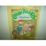 Making Friends (Cabbage Patch Kids)