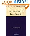 Memoirs of Journeys to Venice and the Low Countries