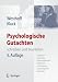 Psychologische Gutachten: schr