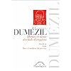 Mythes et dieux des Indo-Europ�ens : Pr�c�d� de Loki ; Heur et malheur du guerrier