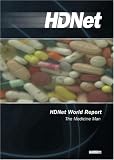 HDNet World Report #610: The Medicine Man (WMVHD)