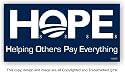 Anti Obama HOPE Helping Others Pay Everything Bumper Sticker