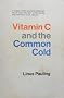 Vitamin C and the Common Cold