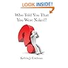 Who Told You That You Were Naked?