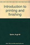 Introduction to printing and finishing
