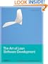 The Art of Lean Software Development