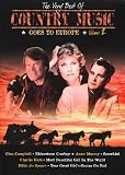 Very Best of Country Music Goes to Europe Vol. 2