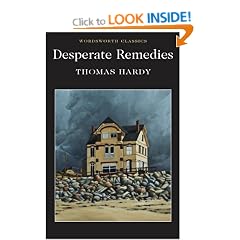 Desperate Remedies (Wordsworth Classics)