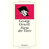 Farm der Tiere. Ein M�rchenvon "George Orwell"