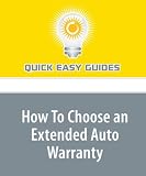 How To Choose an Extended Auto Warranty