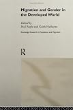Migration and Gender in the Developed World (Routledge Research in Population & Migration)