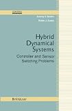Hybrid Dynamical Systems