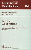 Internet Applications: 5th International Computer Science Conference, ICSC'99, Hong Kong, China, December 13-15, 1999 Proceedings: International Computer ... ICSC '9 (Lecture Notes in Computer Science)