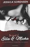 The Secret of Ella and Micha: Jessica Sorensen 9781939045010: The Secret of Ella and Micha
