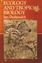 Ecology and Tropical Biology