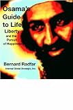 Osama's Guide to Life, Liberty and the Pursuit of Happiness