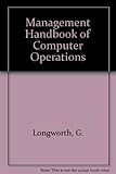 Management handbook of computer operations