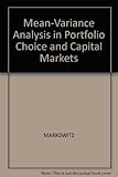 Mean-variance analysis in portfolio choice and capital markets