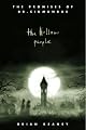 The Promises of Dr. Sigmundus: The Hollow People