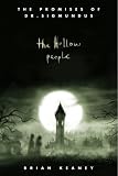 The Hollow People (The Promises of Dr. Sigmundus, Book 1)
