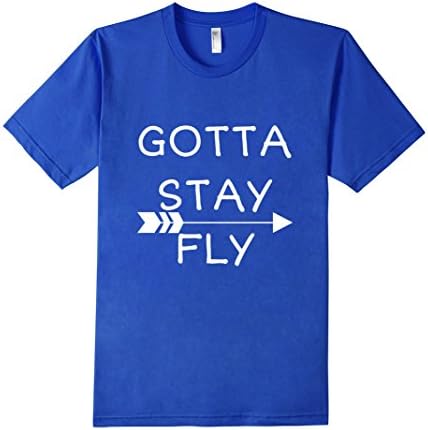 Men's Gotta Stay Fly Hipster Arrow Children Toddlers Kids T-Shirt Medium Royal Blue