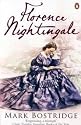 Florence Nightingale: The Woman and Her Legend