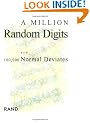 A Million Random Digits with 100,000 Normal Deviates