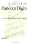 A Million Random Digits with 100,000 Normal Deviates