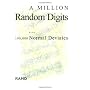A Million Random Digits with 100, 000 Normal Devia&hellip by Michael D. Rich
