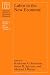 Labor in the New Economy: 71 (National Bureau of Economic Research Studies in Income and Wealth)