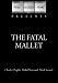 Search : The Fatal Mallet (1914)