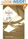 The Logic of the Gift: Toward an Ethic of Generosity