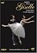 Adam - Giselle / Karen Kain, Frank Augustyn, National Ballet of Canada