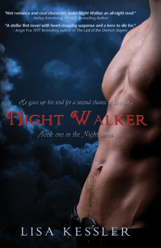 Night Walker (The Night Series) by Lisa Kessler