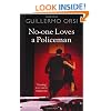 No-one Loves a Policeman