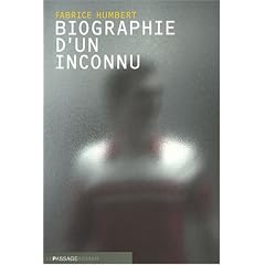 Biographie d'un inconnu