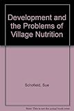 Development and the problems of village nutrition