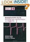 Biomedical EPR - Part B: Methodology, Instrumentation, and Dynamics (Biological Magnetic Resonance)