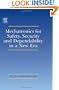 Mechatronics for Safety, Security and Dependability in a New Era