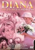 Diana - the People's Princess [DVD]