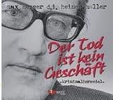 Der Tod ist kein Geschäft, 1 Audio-CD