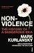 Nonviolence: The History of a Dangerous Idea (Paperback)
