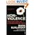 Nonviolence: The History of a Dangerous Idea