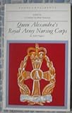 Queen Alexandra's Royal Army Nursing Corps