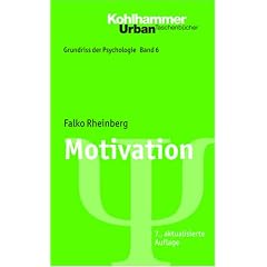 Grundriss der Psychologie: Motivation: BD 6